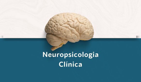 Neuropsicologia Clínica Turma21